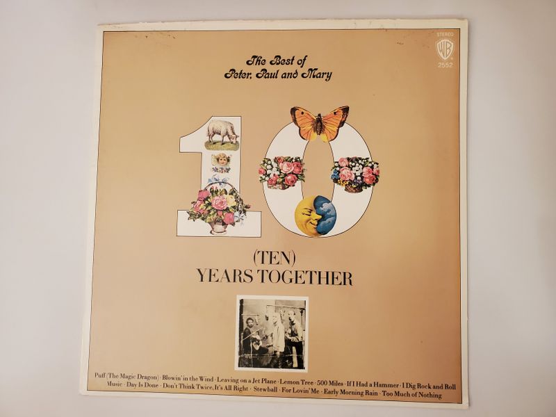 Peter, Paul and Mary The Best of Peter, Paul and Mary: Ten Years Together vinyl record
